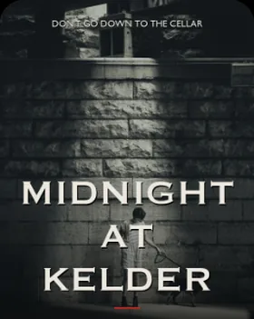 Midnight at Kelder